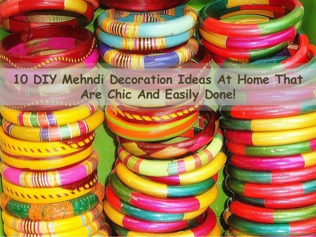 10 DIY Mehndi Decoration Ideas At Home That Are Chic And